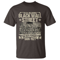 Black Wall Street T Shirt Never Forget 1906 1921 Tulsa Black History