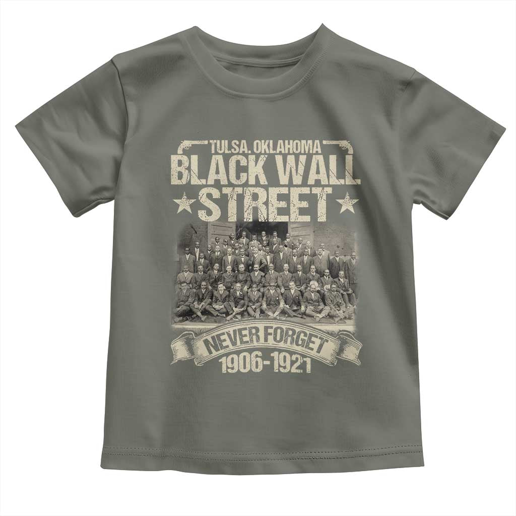 Black Wall Street Toddler T Shirt Never Forget 1906 1921 Tulsa Black History