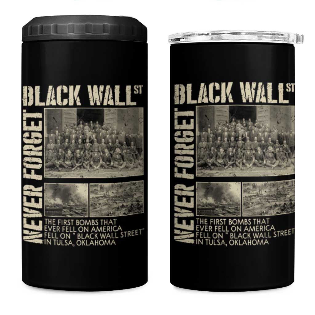 Black Wall Street 4 in 1 Can Cooler Tumbler Never Forget Tulsa Black History Month