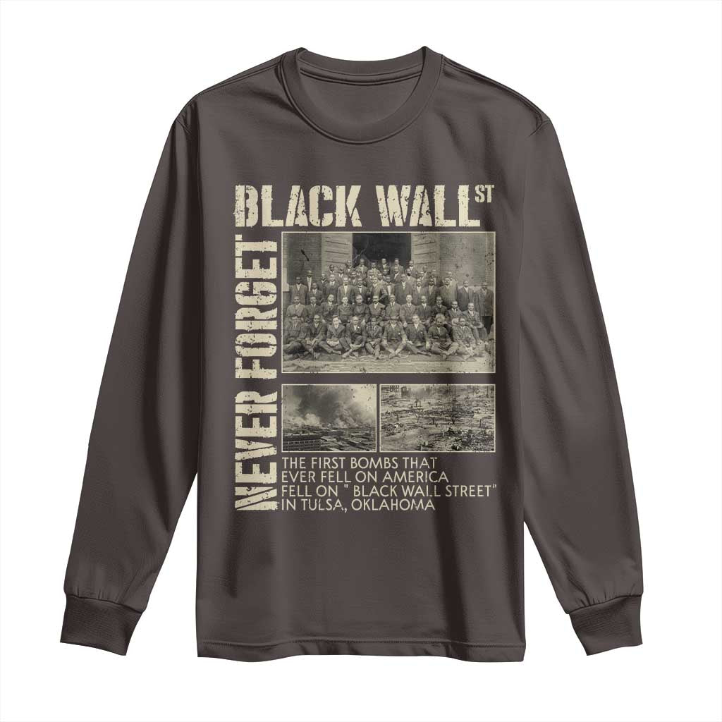 Black Wall Street Long Sleeve Shirt Never Forget Tulsa Black History Month