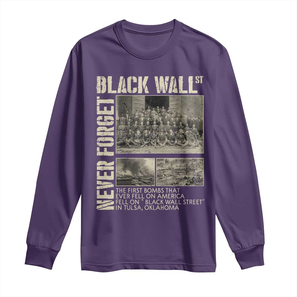 Black Wall Street Long Sleeve Shirt Never Forget Tulsa Black History Month