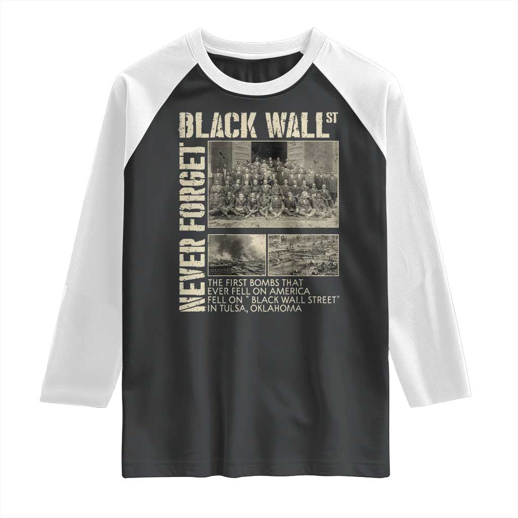 Black Wall Street Raglan Shirt Never Forget Tulsa Black History Month