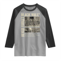Black Wall Street Raglan Shirt Never Forget Tulsa Black History Month