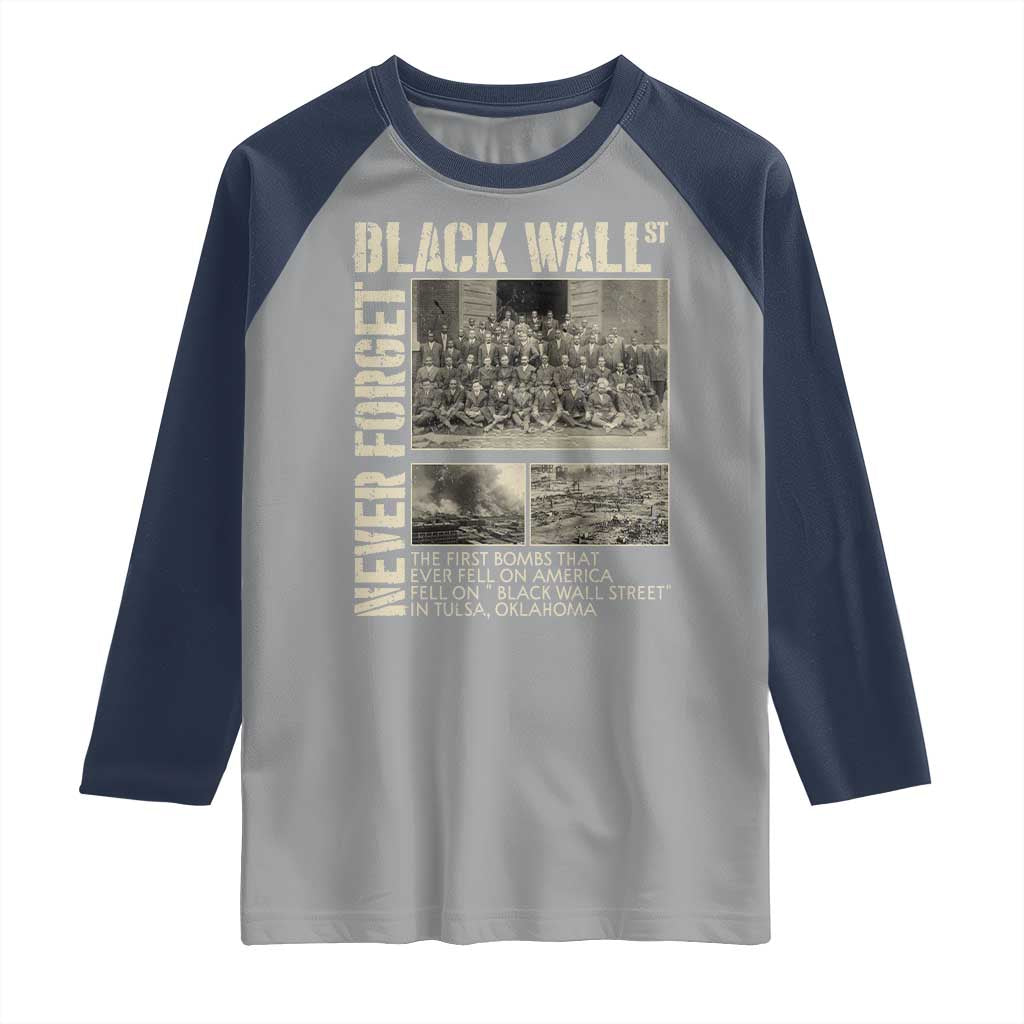Black Wall Street Raglan Shirt Never Forget Tulsa Black History Month
