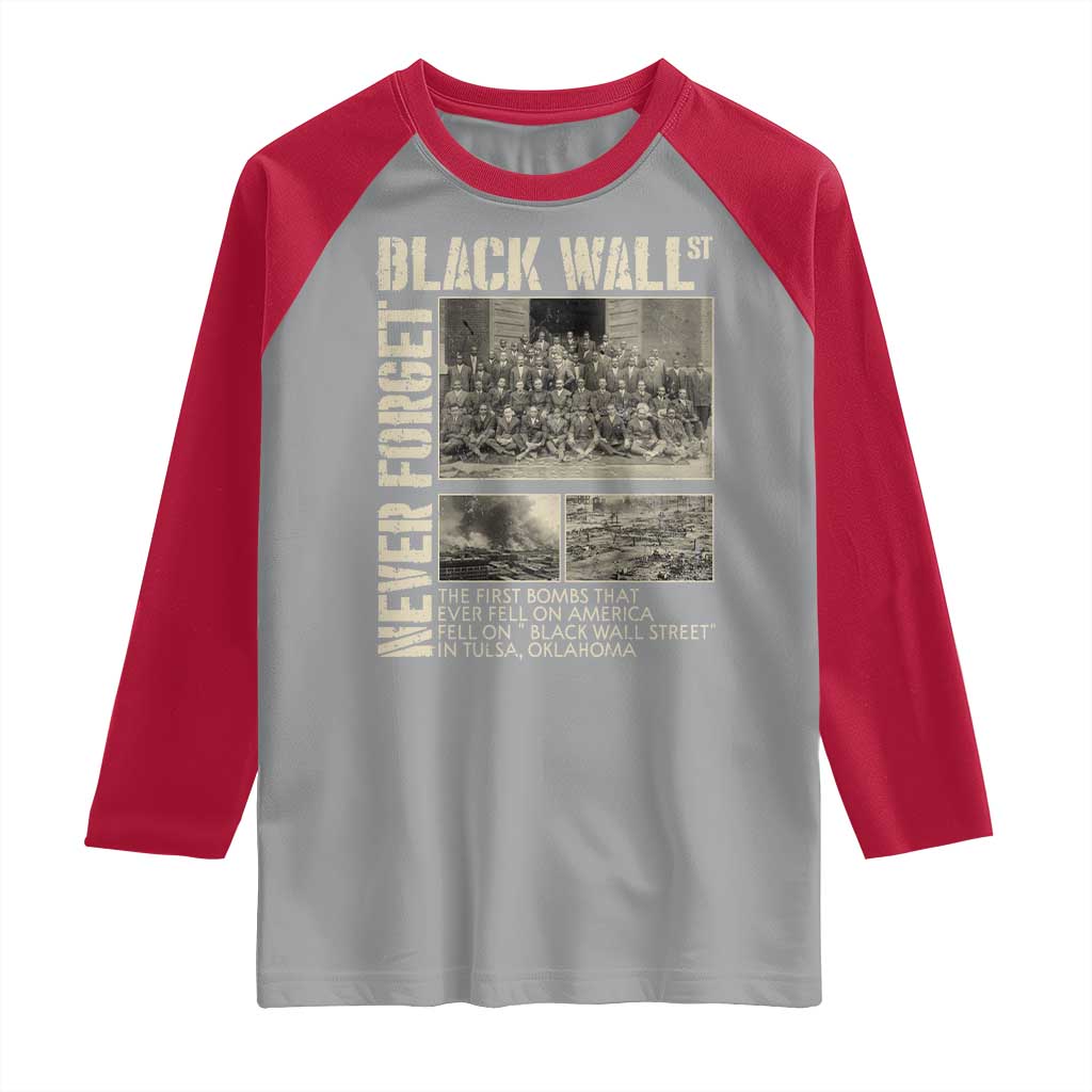 Black Wall Street Raglan Shirt Never Forget Tulsa Black History Month
