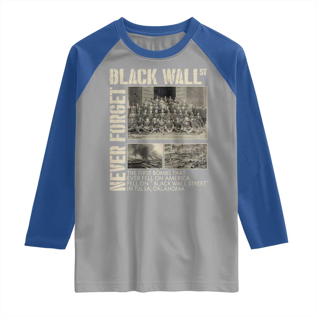 Black Wall Street Raglan Shirt Never Forget Tulsa Black History Month