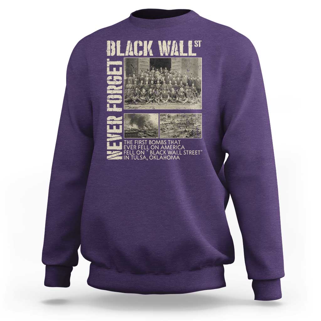 Black Wall Street Sweatshirt Never Forget Tulsa Black History Month
