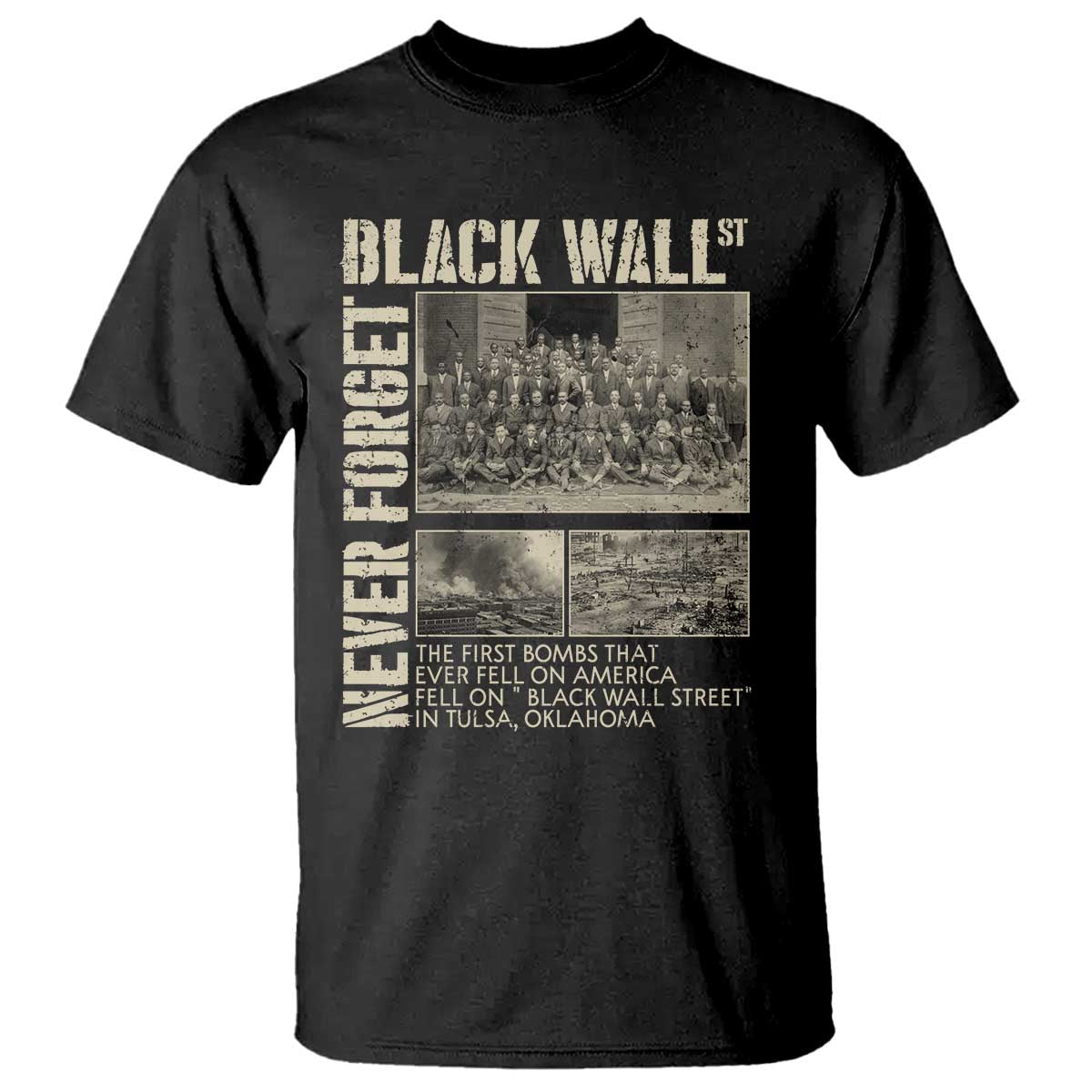 Black Wall Street T Shirt Never Forget Tulsa Black History Month