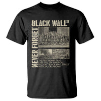 Black Wall Street T Shirt Never Forget Tulsa Black History Month