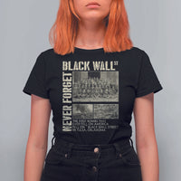Black Wall Street T Shirt For Women Never Forget Tulsa Black History Month
