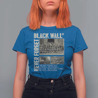 Black Wall Street T Shirt For Women Never Forget Tulsa Black History Month
