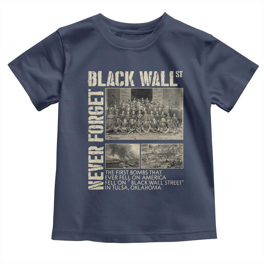 Black Wall Street Toddler T Shirt Never Forget Tulsa Black History Month