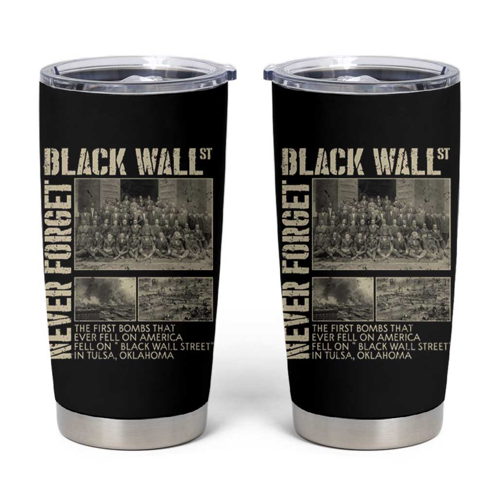 Black Wall Street Tumbler Cup Never Forget Tulsa Black History Month