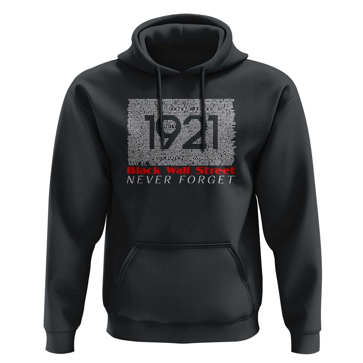 Black Wall Street Hoodie Never Forget 1921 Greenwood Tulsa Black History