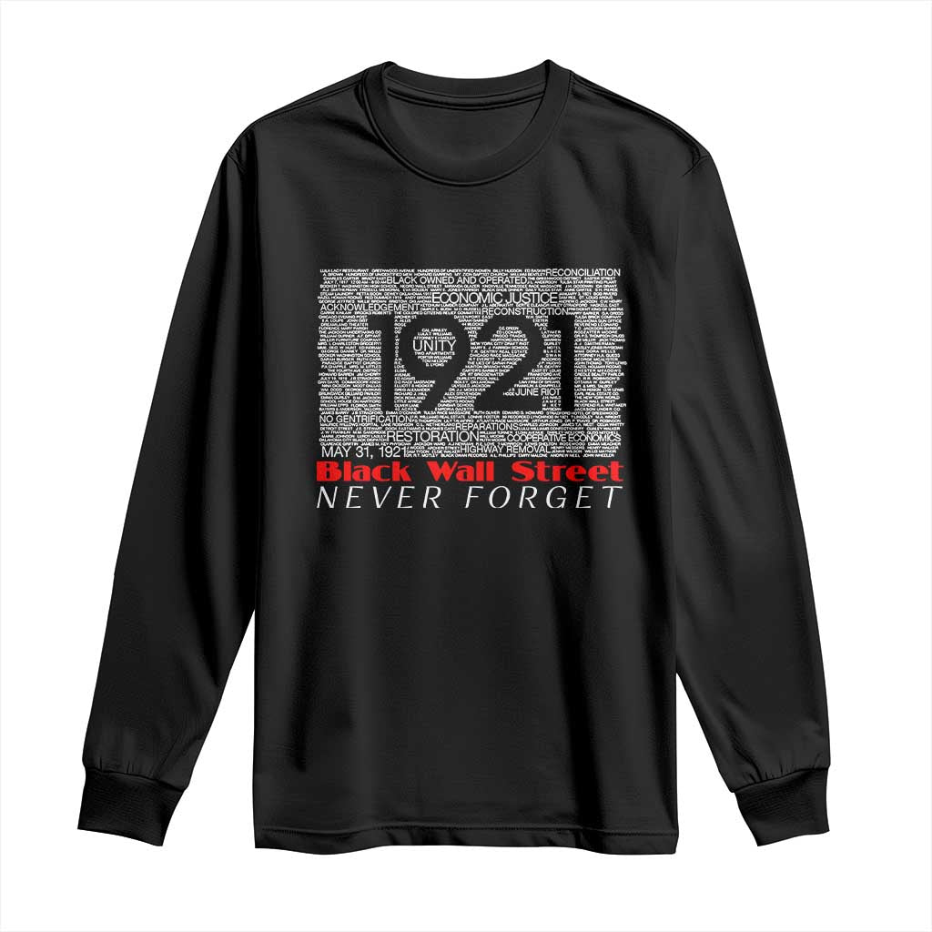 Black Wall Street Long Sleeve Shirt Never Forget 1921 Greenwood Tulsa Black History