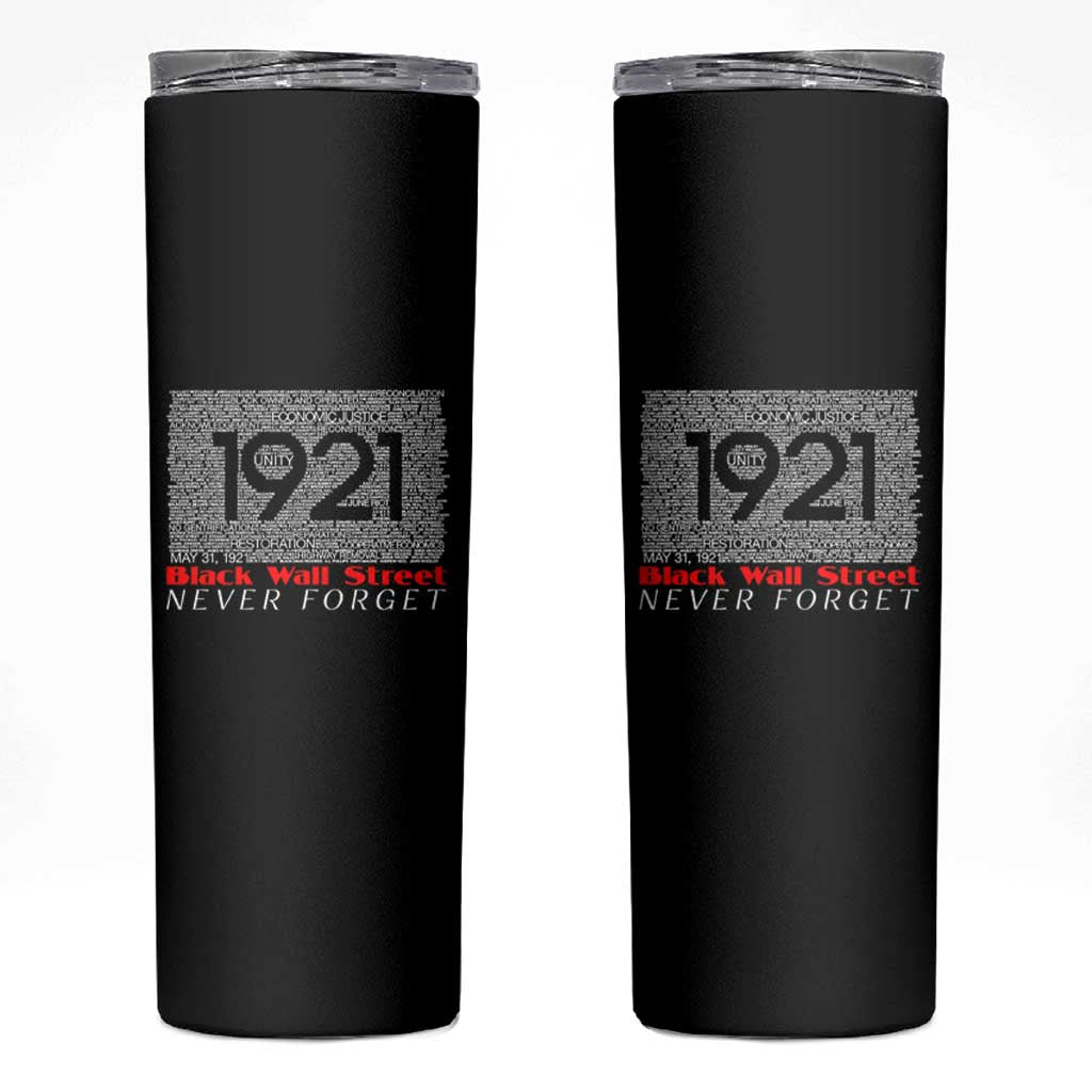 Black Wall Street Skinny Tumbler Never Forget 1921 Greenwood Tulsa Black History