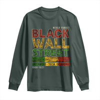 Never Forget Black Wall Street Long Sleeve Shirt Greenwood Tulsa Oklahoma Black History