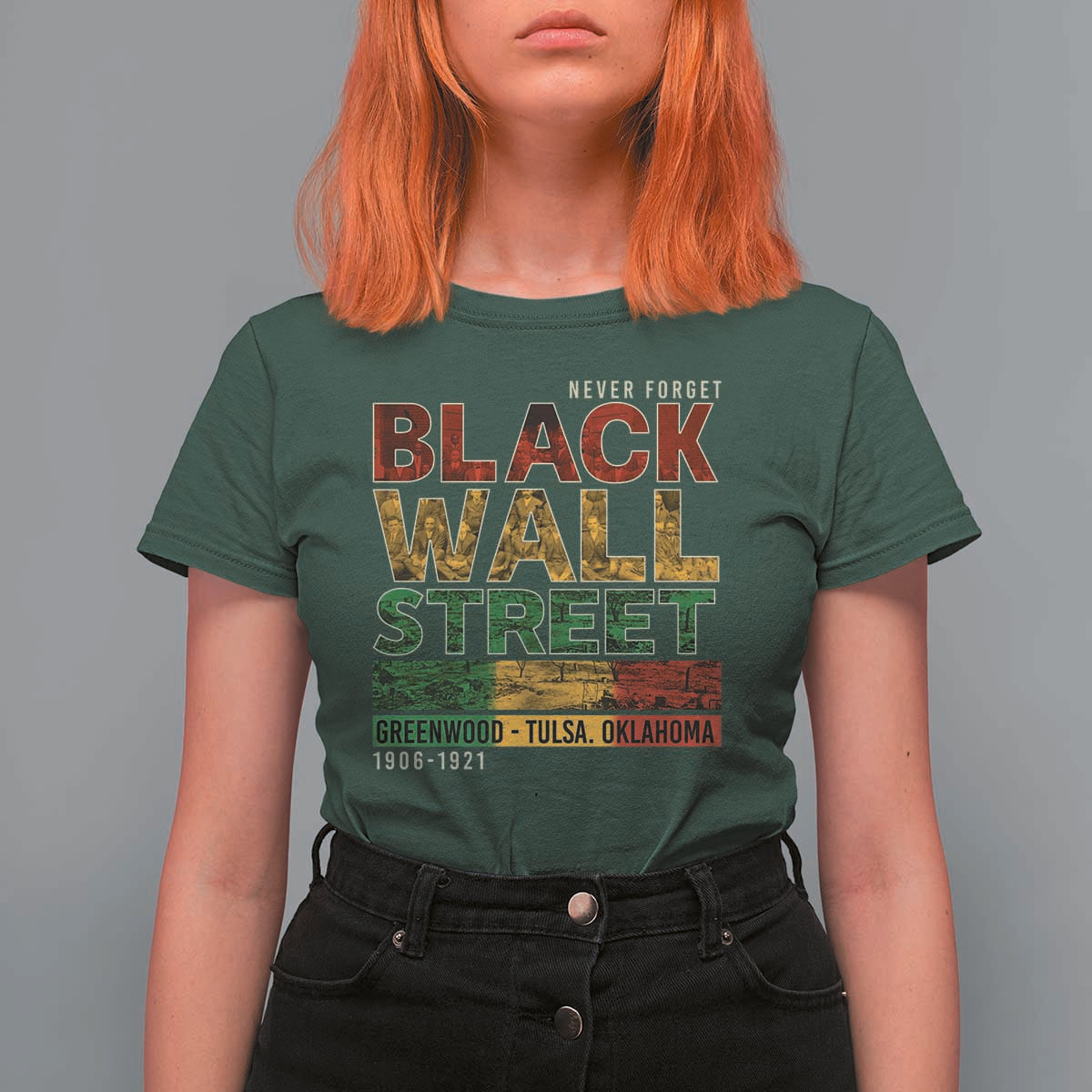 Never Forget Black Wall Street T Shirt For Women Greenwood Tulsa Oklahoma Black History