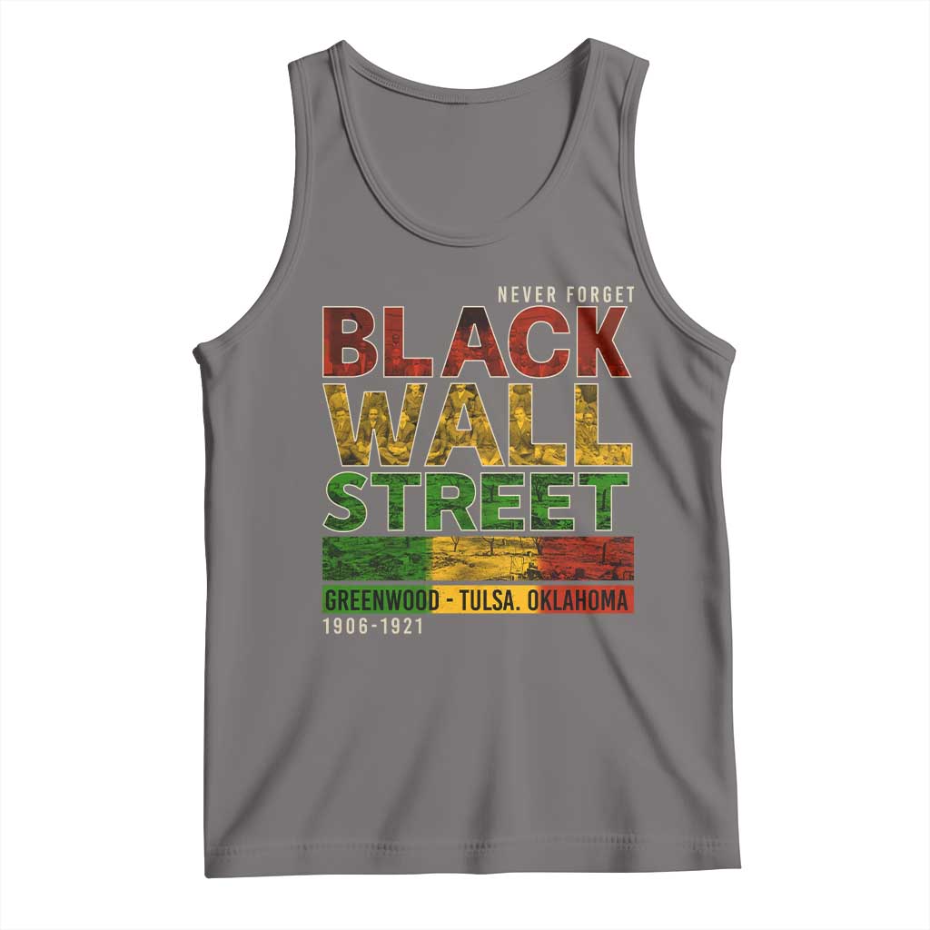 Never Forget Black Wall Street Tank Top Greenwood Tulsa Oklahoma Black History