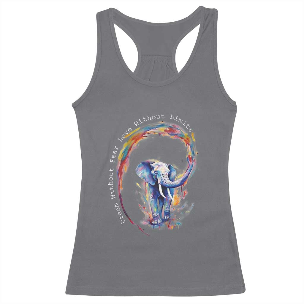 LGBTQ Ally Racerback Tank Top Dream Without Fear Love Without Limits Rainbow Watercolor Elephant