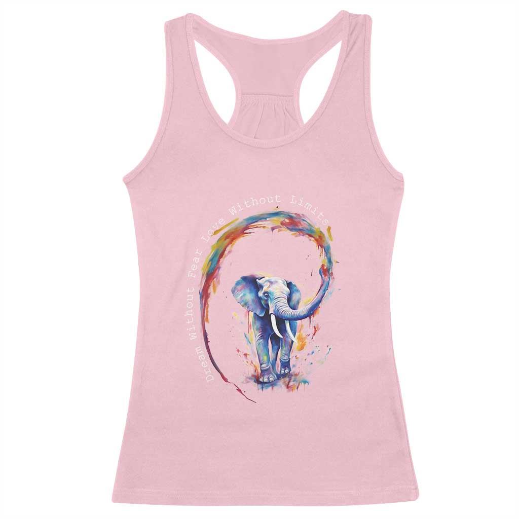 LGBTQ Ally Racerback Tank Top Dream Without Fear Love Without Limits Rainbow Watercolor Elephant