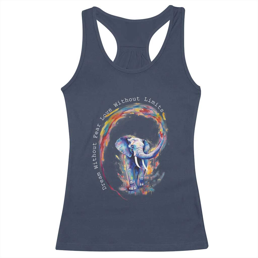 LGBTQ Ally Racerback Tank Top Dream Without Fear Love Without Limits Rainbow Watercolor Elephant