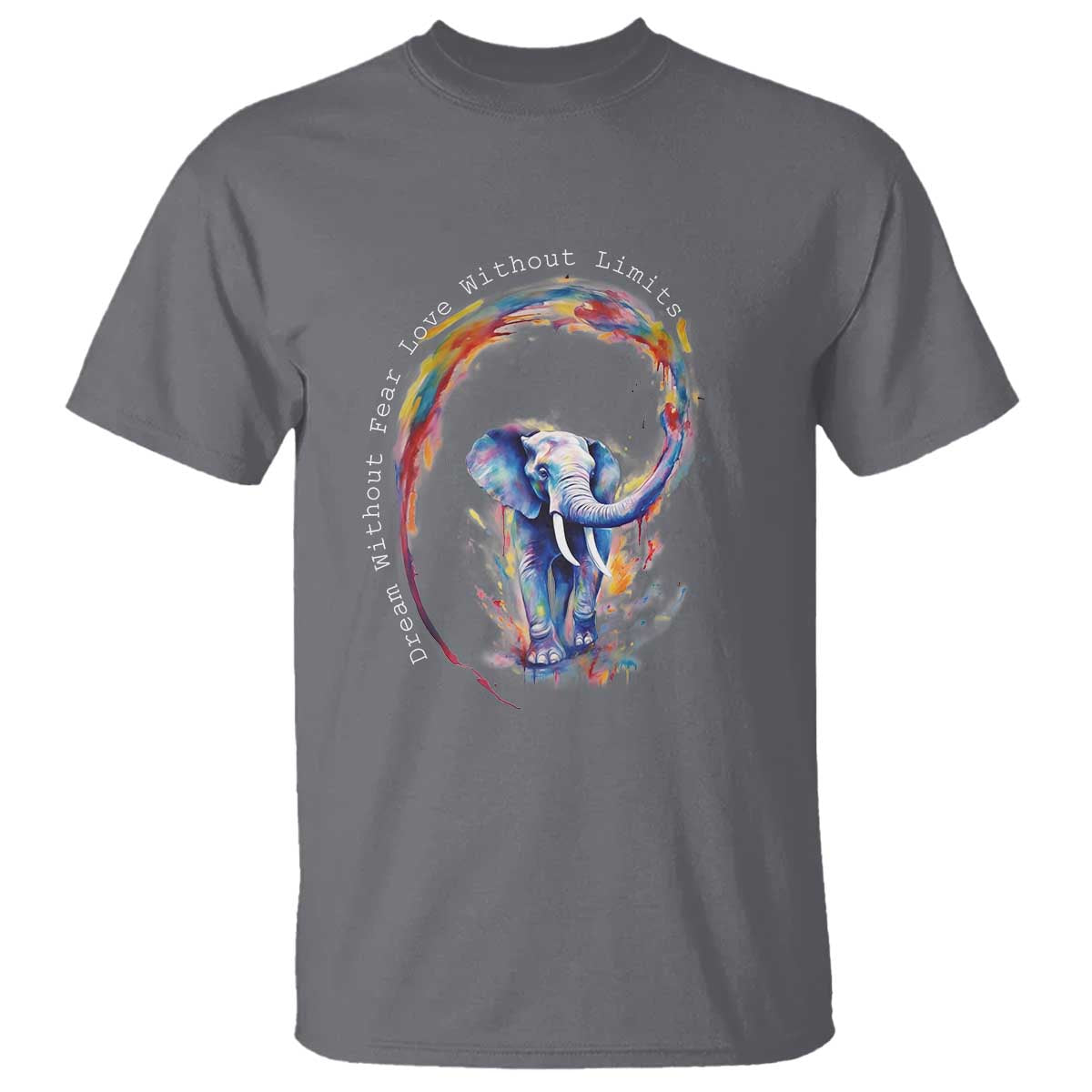 LGBTQ Ally T Shirt Dream Without Fear Love Without Limits Rainbow Watercolor Elephant