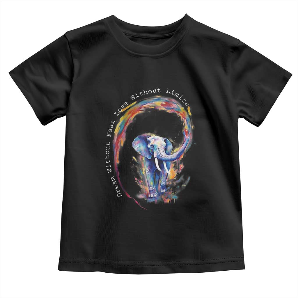 LGBTQ Ally Toddler T Shirt Dream Without Fear Love Without Limits Rainbow Watercolor Elephant
