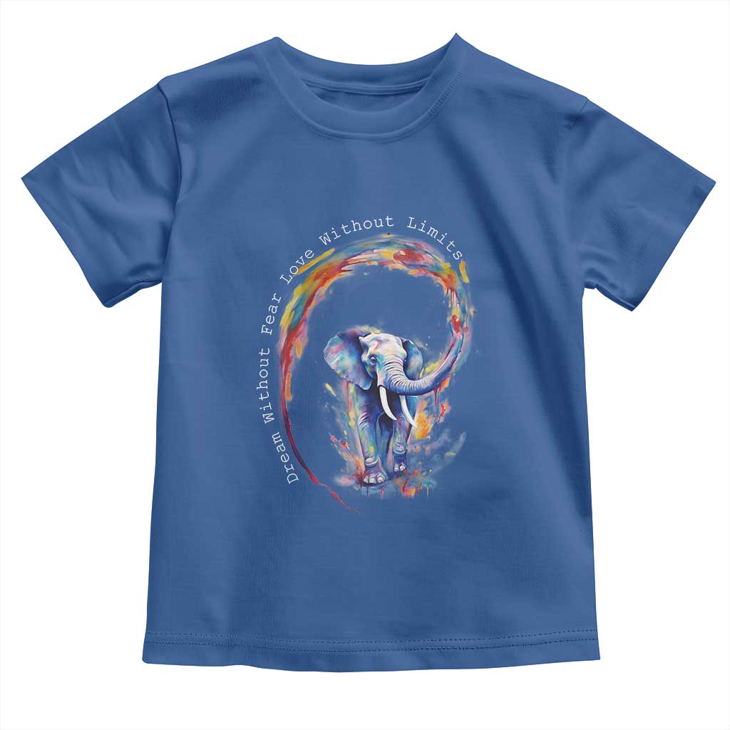 LGBTQ Ally Toddler T Shirt Dream Without Fear Love Without Limits Rainbow Watercolor Elephant