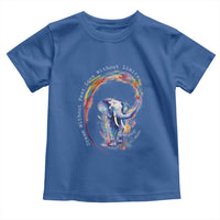 LGBTQ Ally Toddler T Shirt Dream Without Fear Love Without Limits Rainbow Watercolor Elephant
