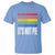 LGBT Pride Flag T Shirt It's Not Pie Equal Rights For Others Does Not Mean Fewer Rights For You - Wonder Print Shop