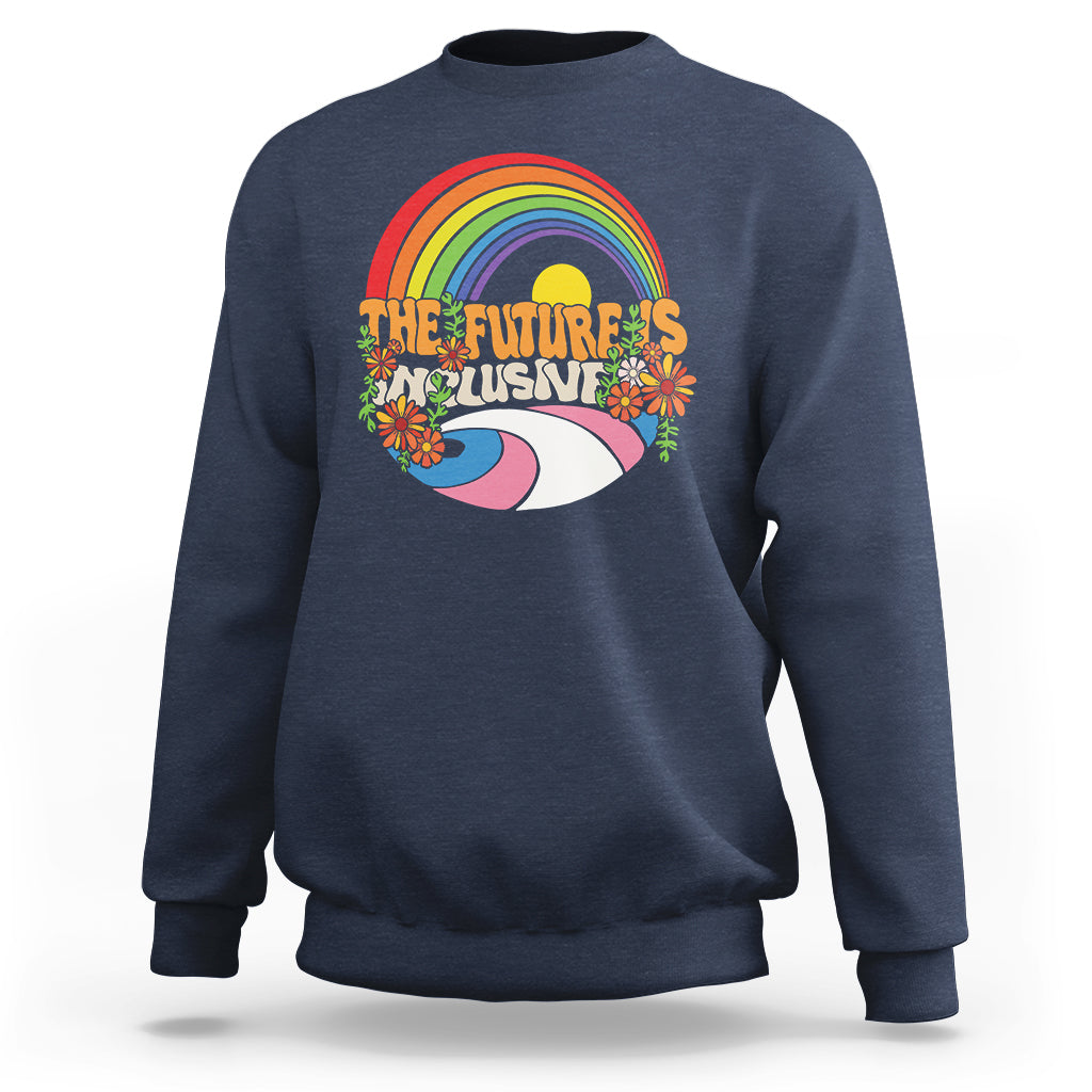 LGBT Pride Sweatshirt The Future Is Inclusive Rainbow - Wonder Print Shop