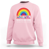 LGBTQ Ally Equality Hurts No One Sweatshirt - Wonder Print Shop