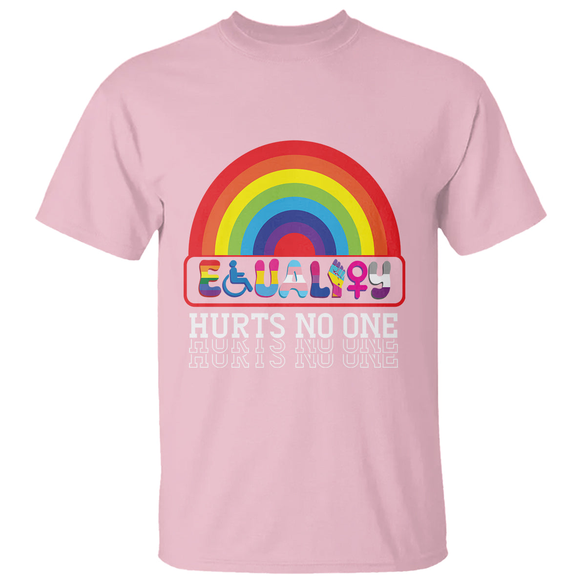 LGBTQ Ally Equality Hurts No One T Shirt - Wonder Print Shop