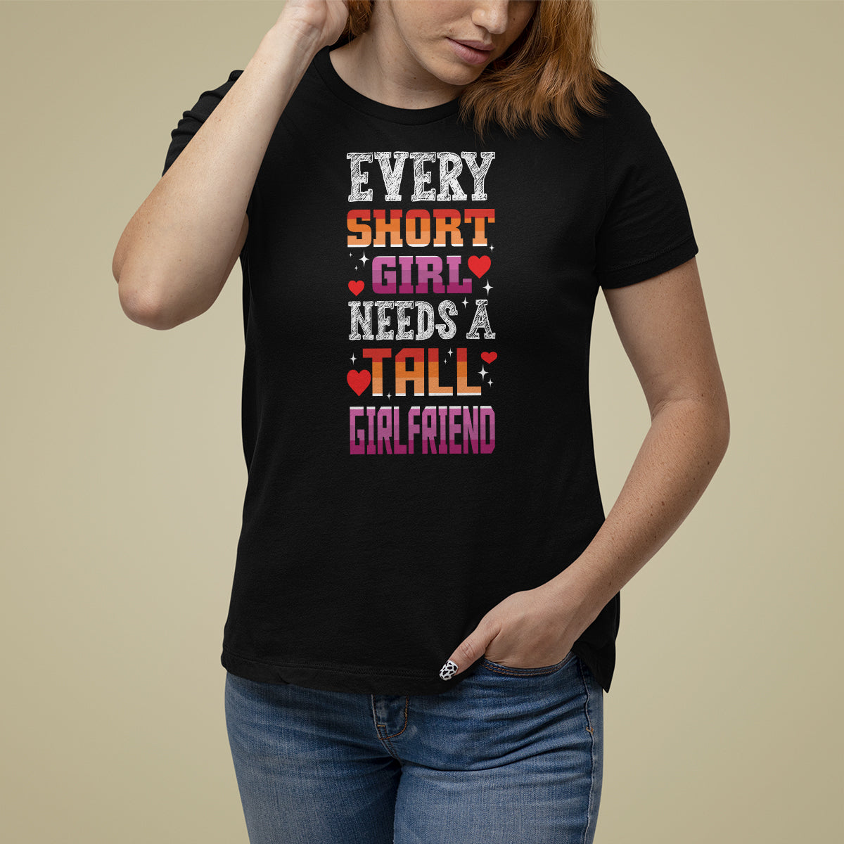 Lesbian Couple T Shirt For Women Every Short Girl Needs A Tall Girlfriend - Wonder Print Shop