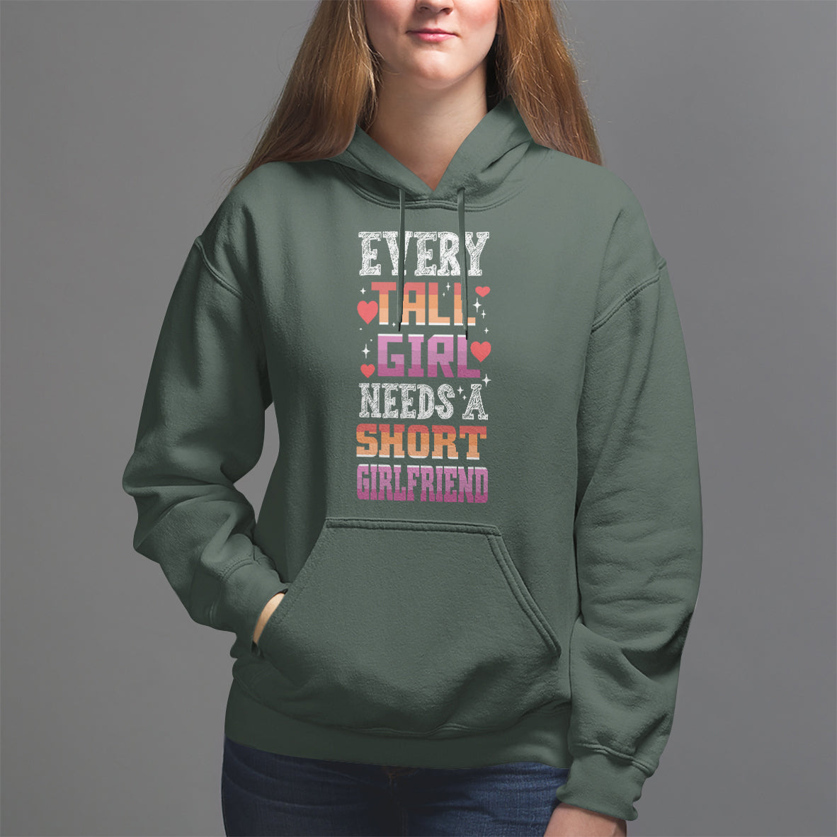Lesbian Couple Hoodie Every Tall Girl Needs A Short Girlfriend - Wonder Print Shop