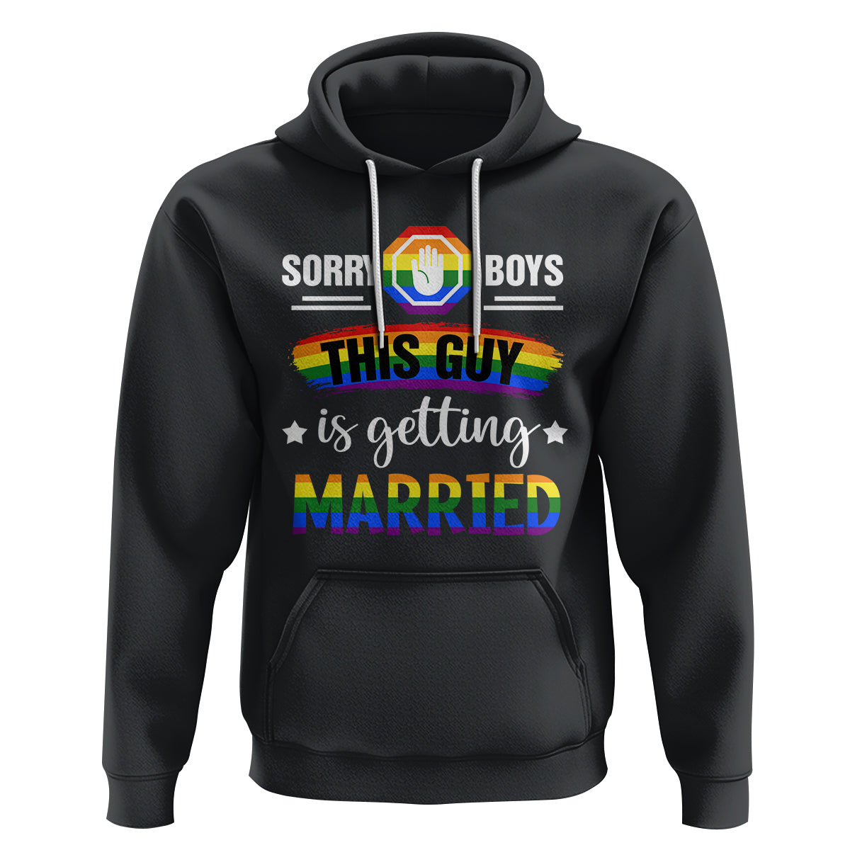 Sorry Boys This Guy Is Getting Married Gay LGBT Pride Hoodie - Wonder Print Shop