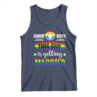 Sorry Boys This Guy Is Getting Married Gay LGBT Pride Tank Top
