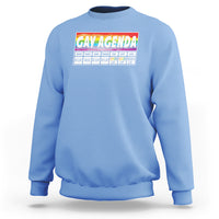 Funny Gay Agenda Weekly Schedule Pride LGBT Pride Sweatshirt - Wonder Print Shop