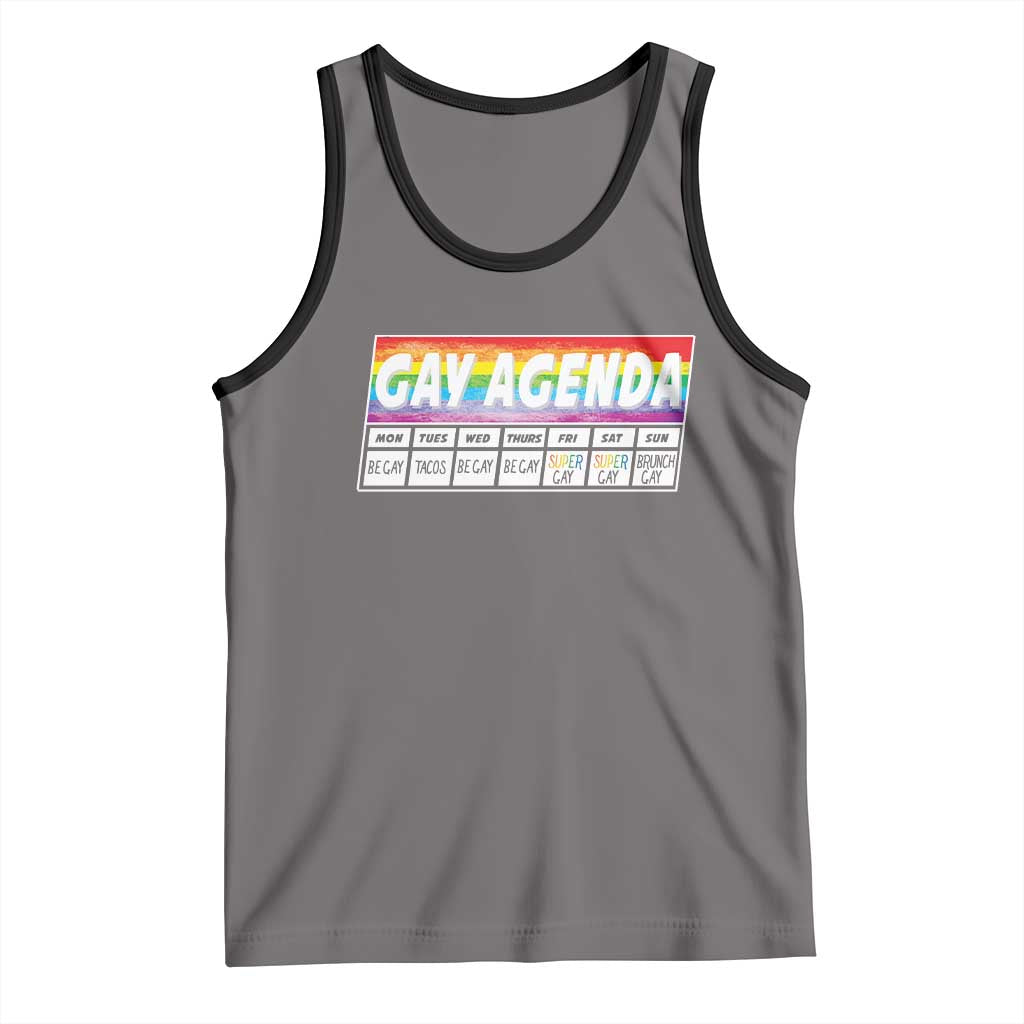 Funny Gay Agenda Weekly Schedule Pride LGBT Pride Tank Top