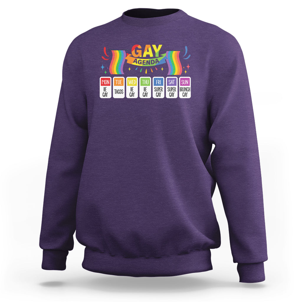 Funny Gay Agenda Weekly Schedule Pride LGBT Pride Sweatshirt - Wonder Print Shop