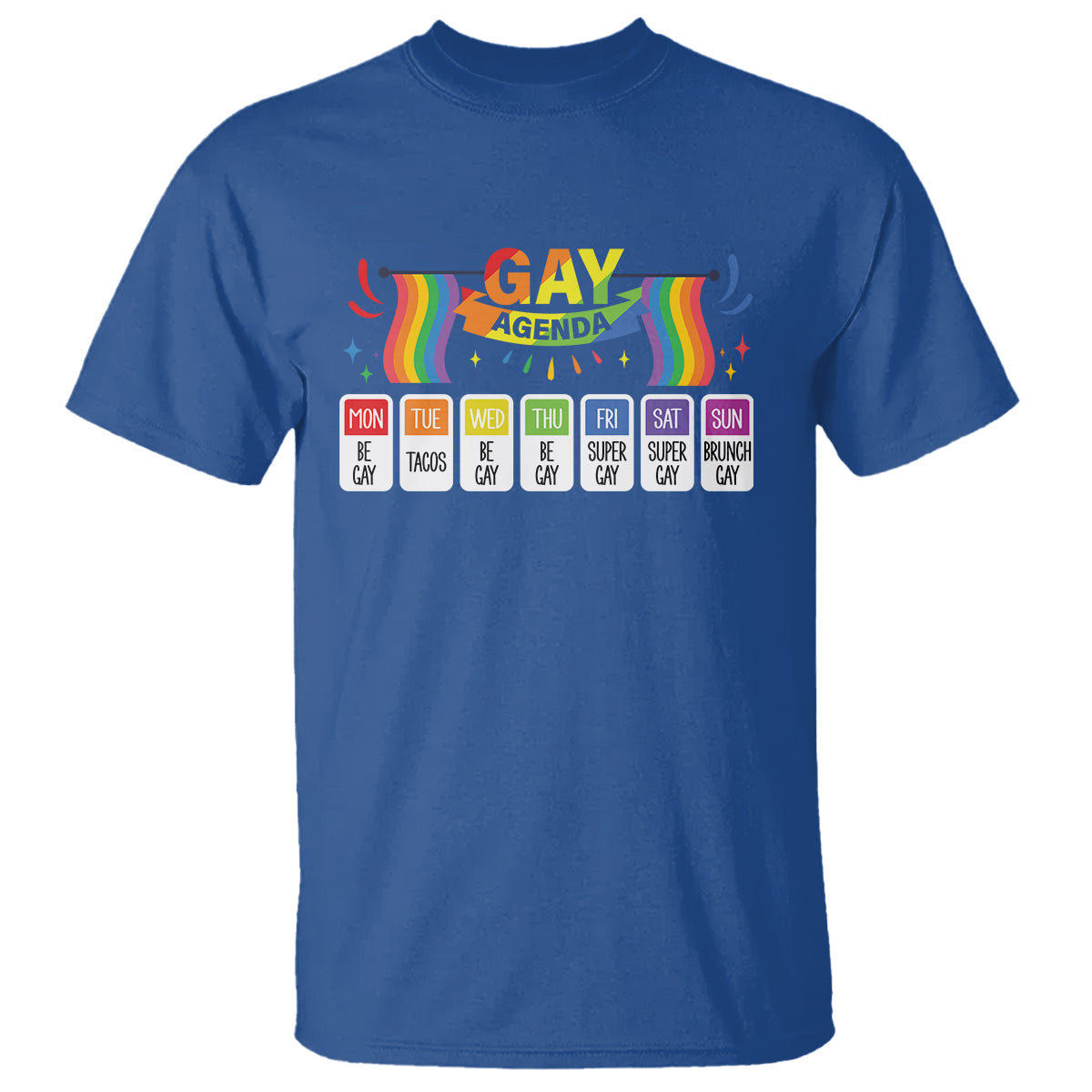Funny Gay Agenda Weekly Schedule Pride LGBT Pride T Shirt - Wonder Print Shop