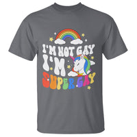Funny LGBT Pride T Shirt I'm Not Gay I'm Super Gay Cute Unicorn Rainbow - Wonder Print Shop