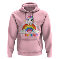 Funny LGBT Pride Hoodie I'm Not Gay I'm Super Gay Cute Unicorn Rainbow - Wonder Print Shop