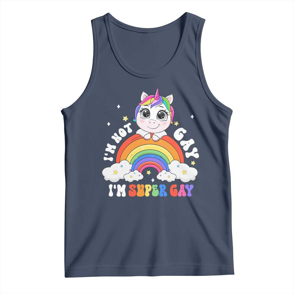 Funny LGBT Pride Tank Top I'm Not Gay I'm Super Gay Funny Unicorn Rainbow