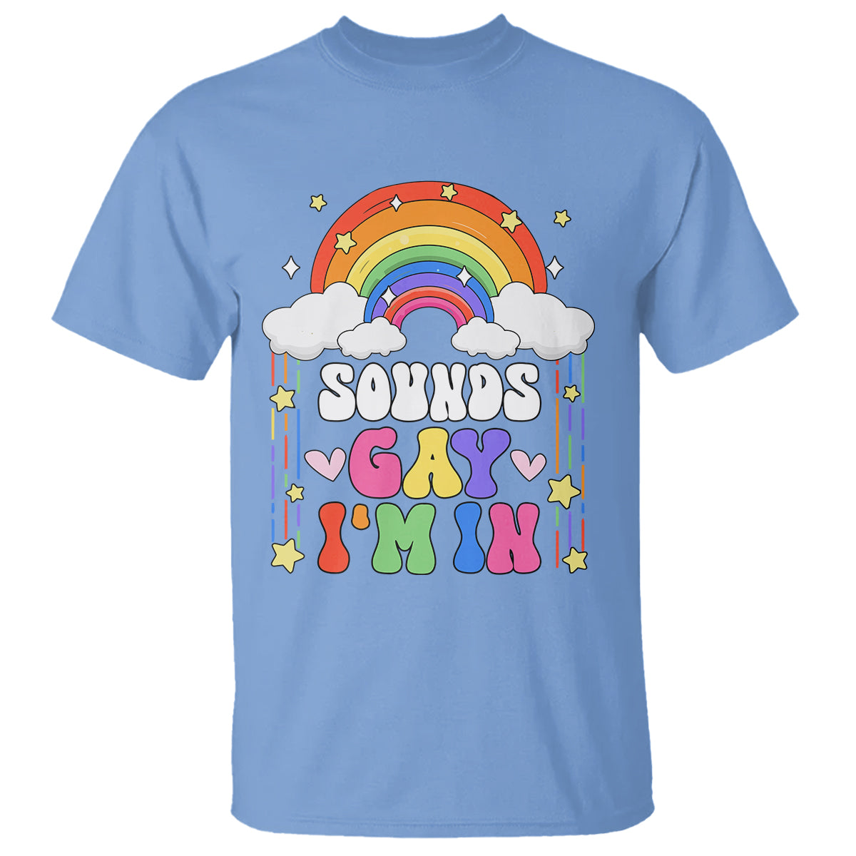 LGBT Pride T Shirt Sound Gay I'm In Rainbow - Wonder Print Shop