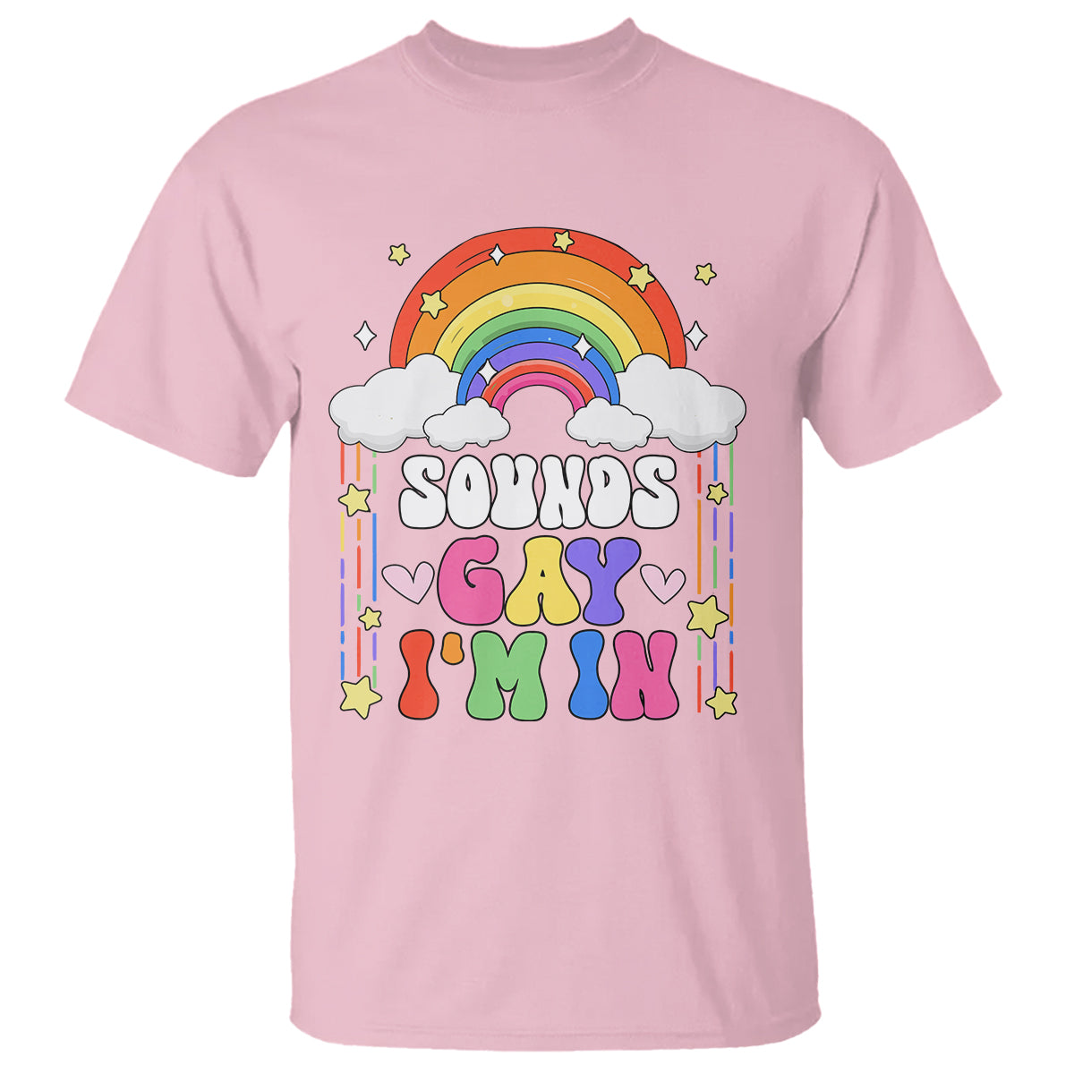 LGBT Pride T Shirt Sound Gay I'm In Rainbow - Wonder Print Shop