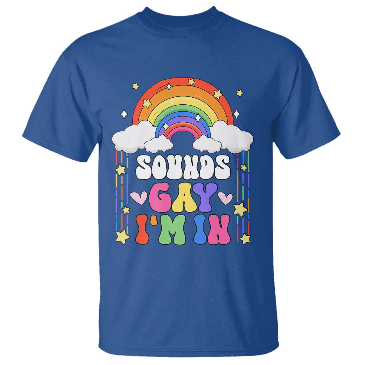 LGBT Pride T Shirt Sound Gay I'm In Rainbow - Wonder Print Shop