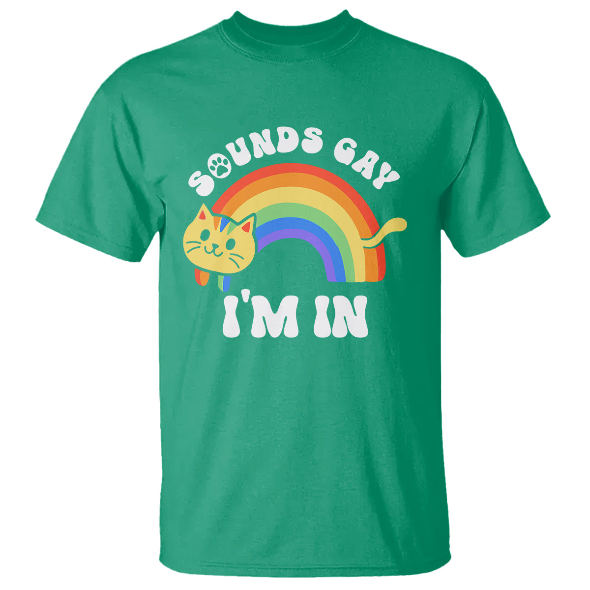 LGBT Cat Lover T Shirt Sound Gay I'm In Funny Rainbow Cat - Wonder Print Shop