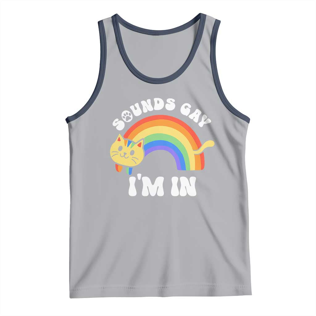 LGBT Cat Lover Tank Top Sound Gay I'm In Funny Rainbow Cat